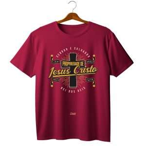 Camiseta Propriedade de Jesus Cristo
